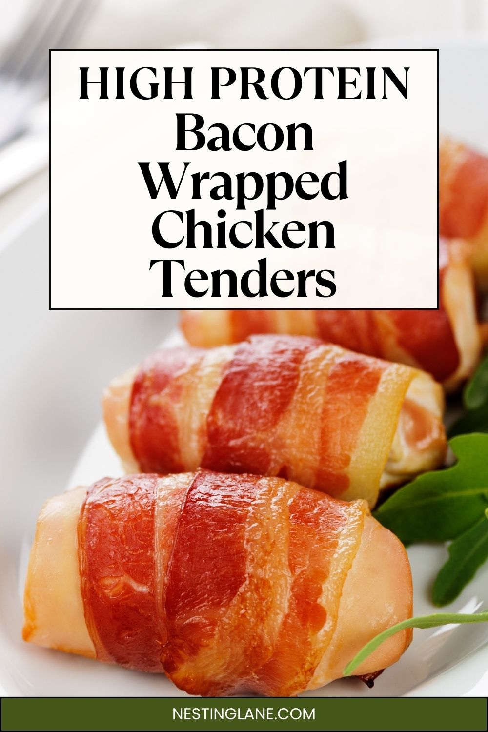 Bacon Wrapped Chicken Tenders graphic.