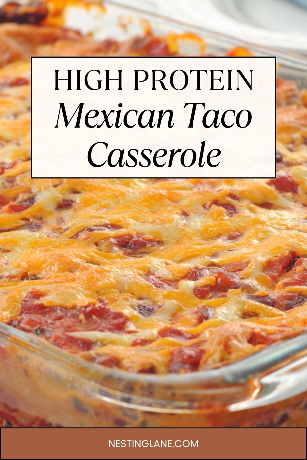 High Protein Mexican Taco Casserole graphic.