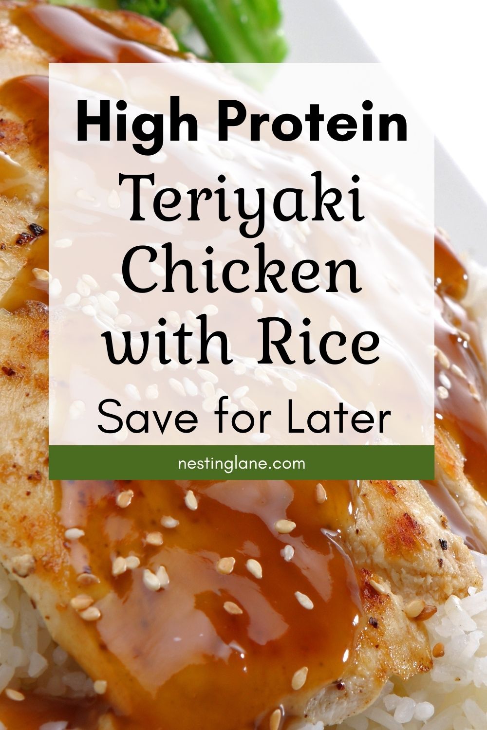 High Protein Teriyaki Chicken with Rice graphic.