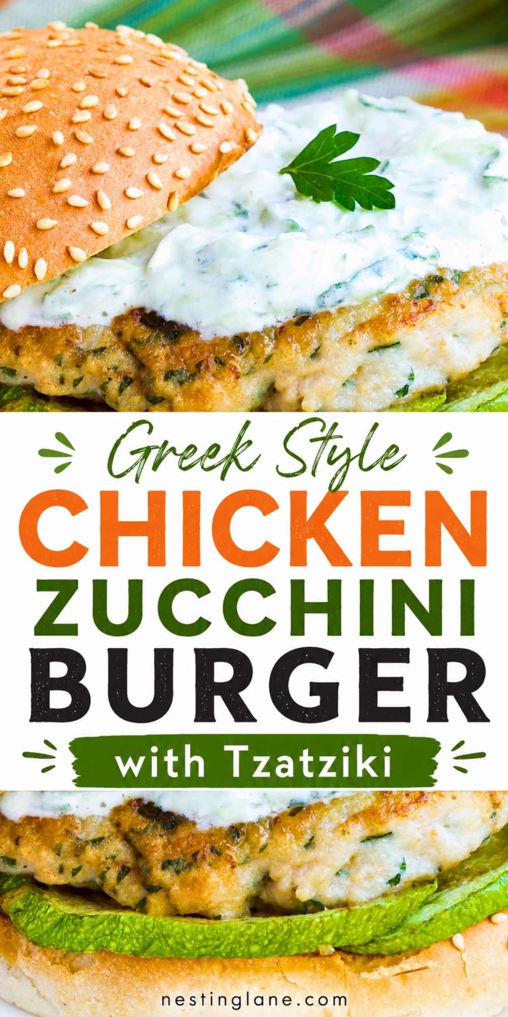 Greek style chicken zucchini burger with a sesame bun, lettuce, grilled chicken zucchini patty, and creamy tzatziki sauce. Text reads “Greek Style Chicken Zucchini Burger with Tzatziki” and “nestinglane.com.”