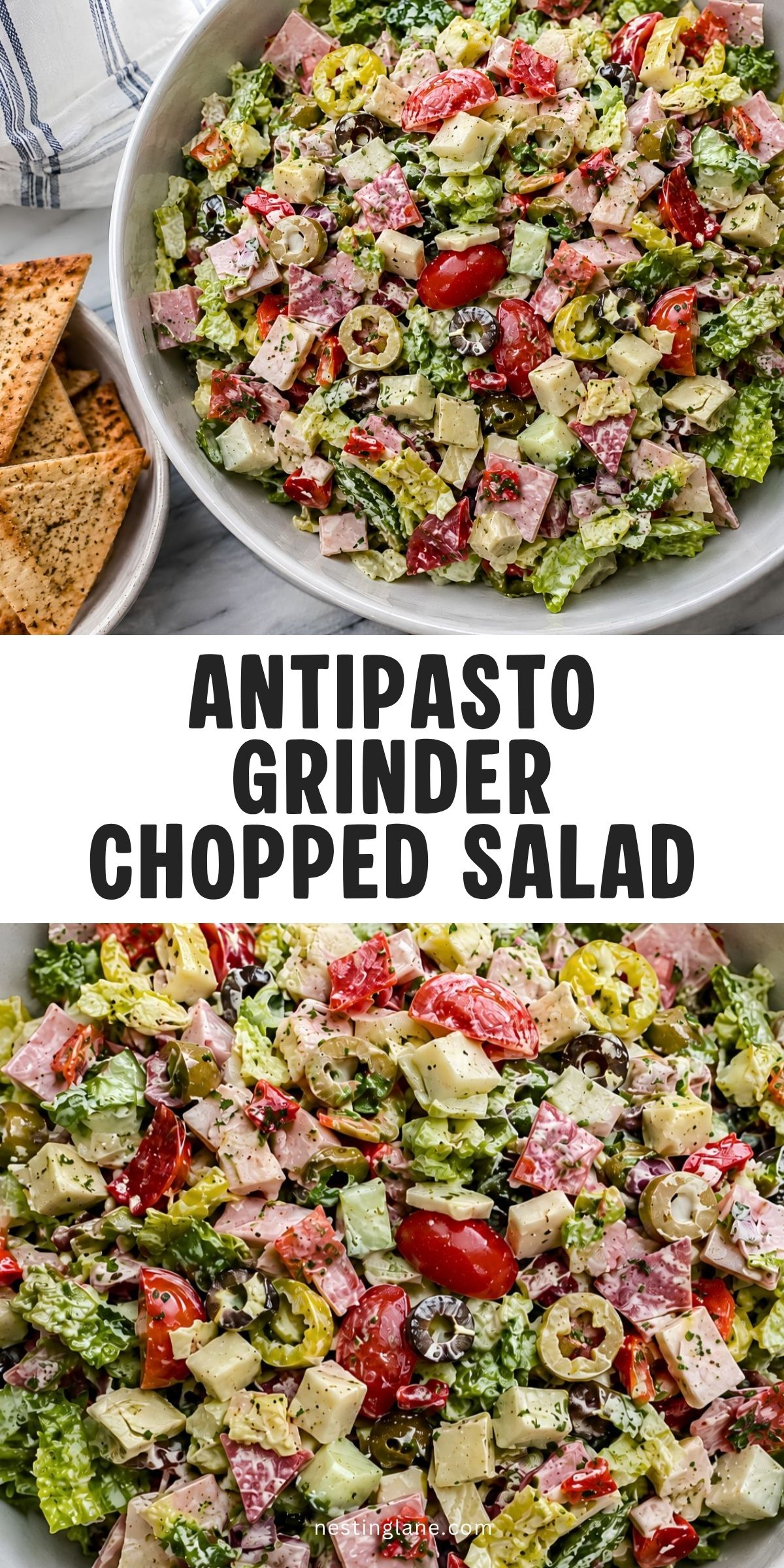 Pinterest graphic with two close-up photos of antipasto grinder chopped salad made with romaine, deli meats, provolone, tomatoes, cucumbers, peppers, olives, and creamy dressing, plus garlic pita chips. Text reads “Antipasto Grinder Chopped Salad” and “nestinglane.com.”