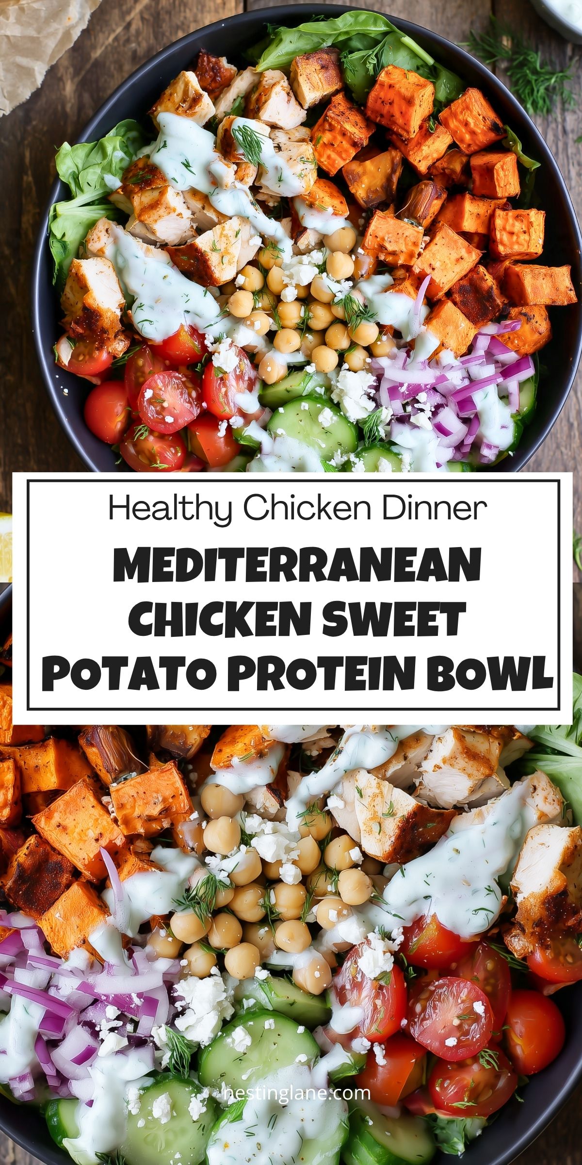 Mediterranean chicken sweet potato protein bowl with roasted sweet potatoes, chicken, chickpeas, cucumber, tomatoes, red onion, feta, greens, and creamy herb sauce. Text reads: “Healthy Chicken Dinner Mediterranean Chicken Sweet Potato Protein Bowl” and “nestinglane.com.”