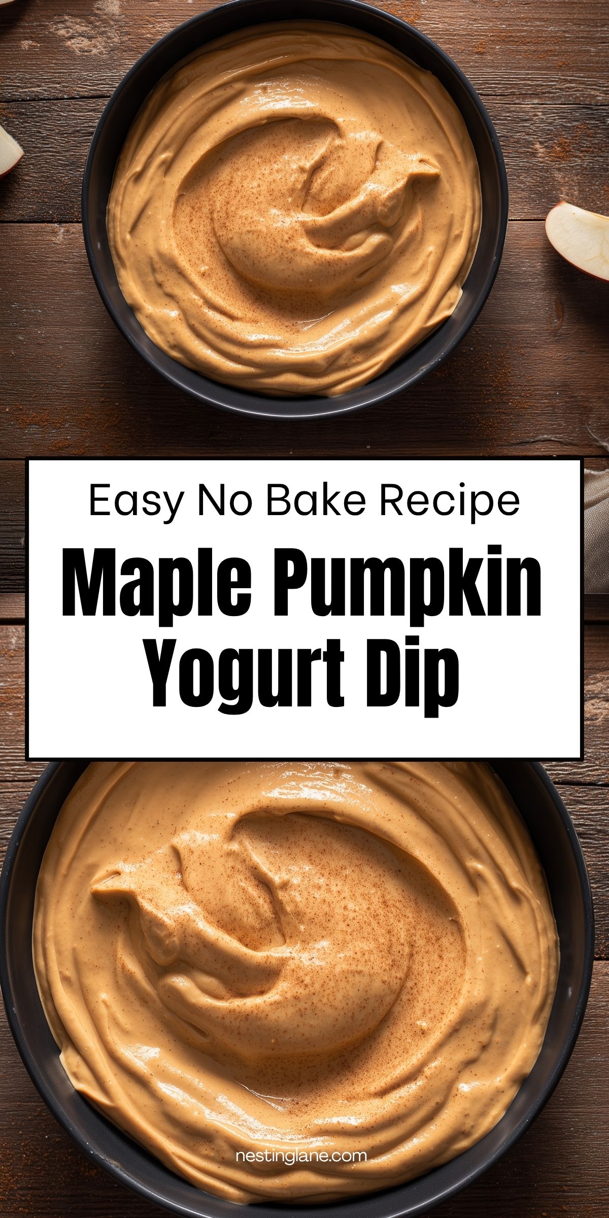 Two overhead views of creamy Maple Pumpkin Yogurt Dip in a black bowl on rustic wood. Text reads “Easy No Bake Recipe Maple Pumpkin Yogurt Dip” with “nestinglane.com” at the bottom.